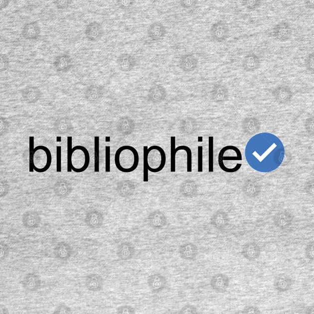 Verified Bibliophile (Black Text) by inotyler